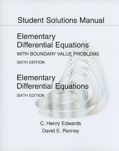 Student Solutions Manual for Elementary Differential Equations with Boundary Value Problems,Used