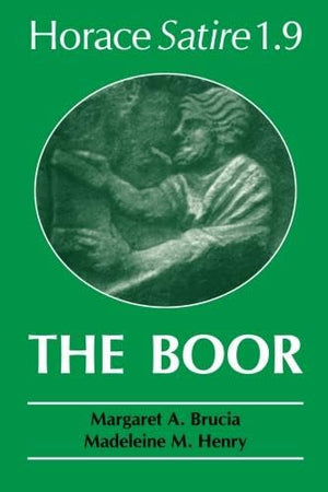 Horace Satire 1.9 The Boor (Latin Edition),New