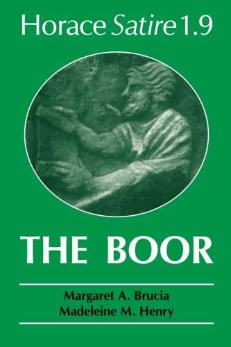 Horace Satire 1.9 The Boor (Latin Edition),New