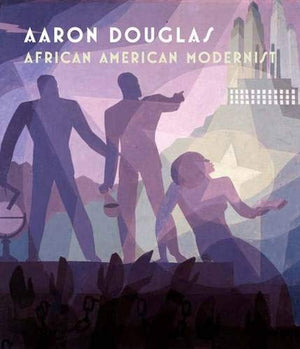 Aaron Douglas: African American Modernist,Used