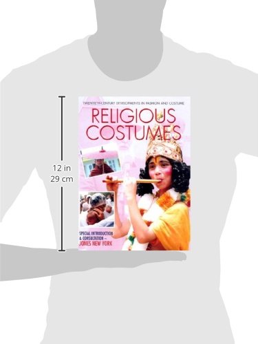 Religious Costumes (TwentiethCentury Developments in Fashion and Costume),Used
