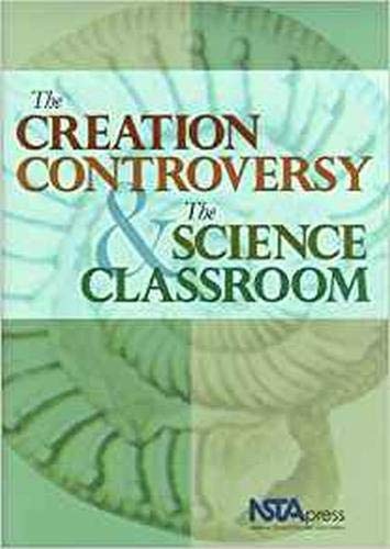 Creation Controversy And The Science Classroom,Used
