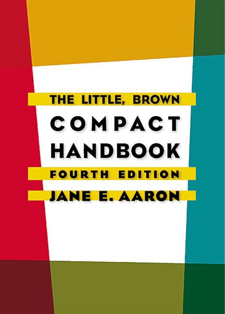 The Little, Brown Compact Handbook (4th Edition),New
