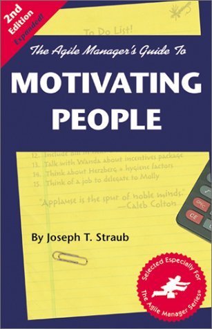 The Agile Manager's Guide to Motivating People,Used