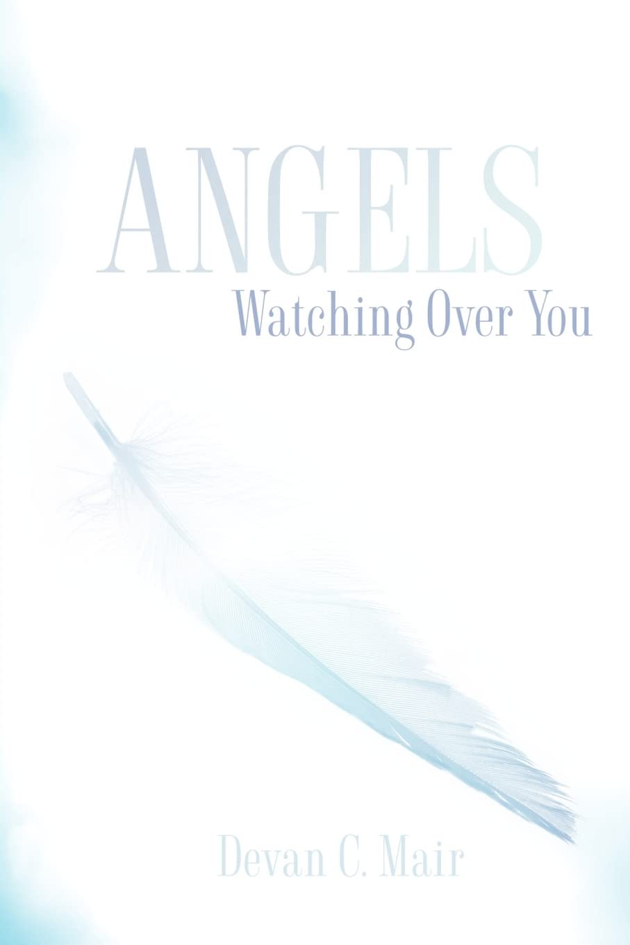 Angels Watching Over You,Used