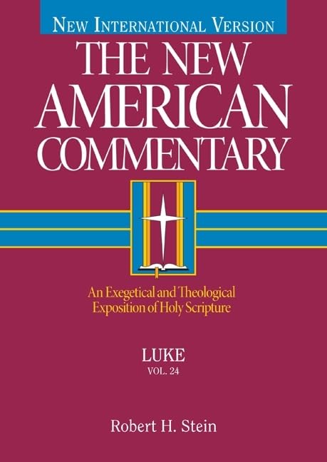 Luke: An Exegetical And Theological Exposition Of Holy Scripture (Volume 24) (The New American Commentary),New