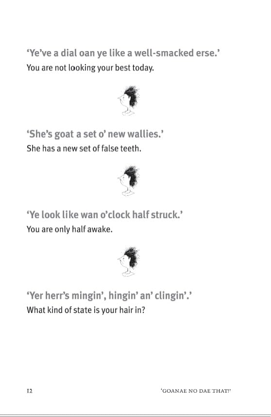 Gonnae No Dae That!: The Best of the Best of Those Cracking Scottish Sayings!,Used