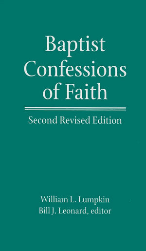 Baptist Confessions of Faith,New