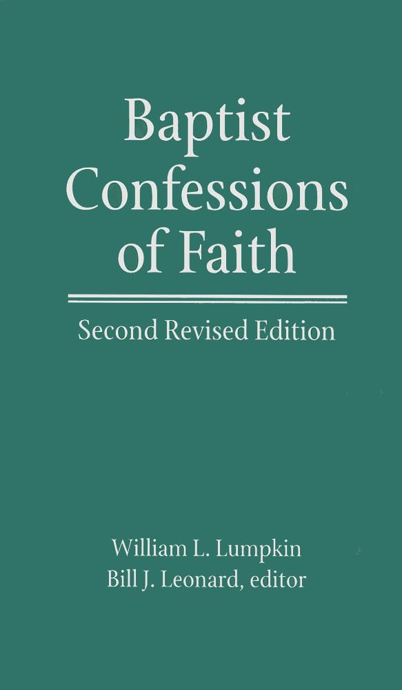 Baptist Confessions of Faith,New