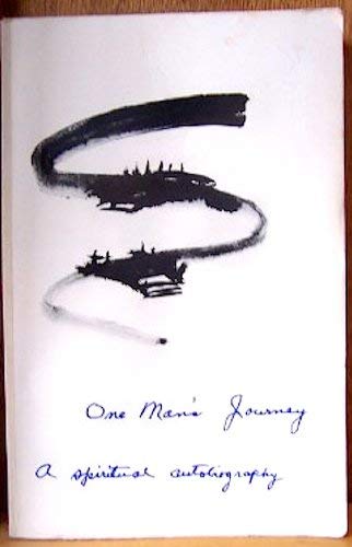 One Man's Journey: A Spiritual Autobiography,Used