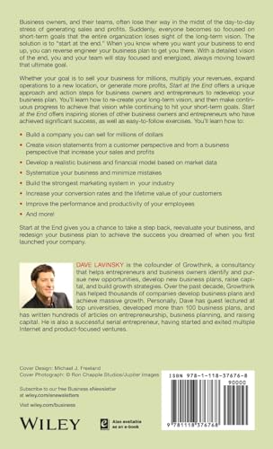 Start at the End: How Companies Can Grow Bigger and Faster by Reversing Their Business Plan,New
