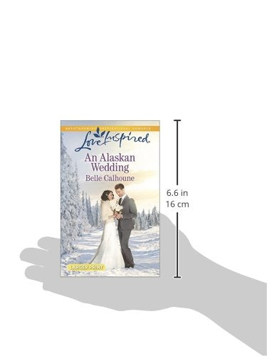An Alaskan Wedding (Alaskan Grooms, 1),Used