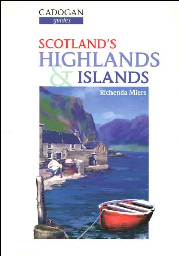 Cadogan Scotland's Highlands and Island (Cadogan Guides),Used