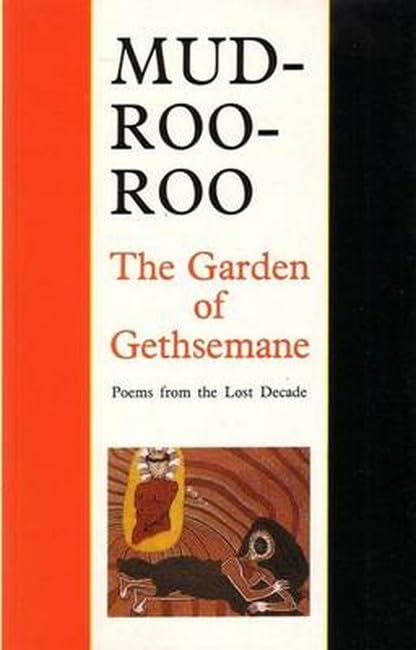 The Garden of Gethsemane: Poems from the Lost Decade,Used