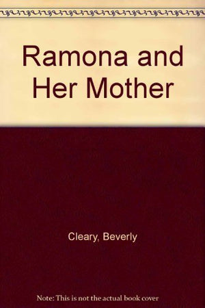 Ramona and Her Mother,Used