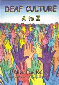 Deaf Culture: A to Z,Used