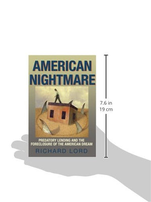 American Nightmare: Predatory Lending and the Foreclosure of the American Dream,Used