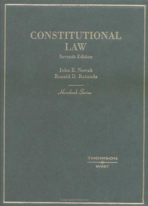 Constitutional Law (Hornbook Series),New