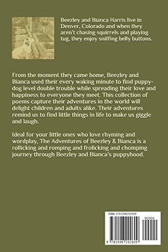 The Adventures of Beezley & Bianca: Silly Poems About Silly Dogs,Used