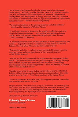 Breaking The Iron Bonds: Indian Control Of Energy Development (Development Of Western Resources (Paperback))