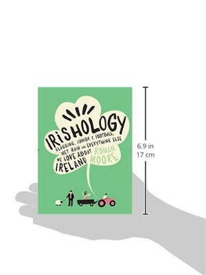 Irishology: Slagging, Junior C Football, Wet Rain and Everything Else We Love Abou,Used