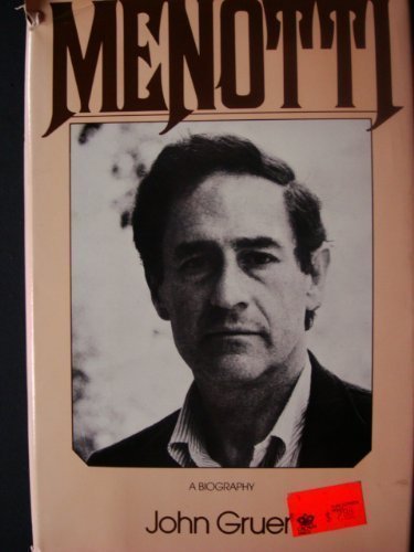 Menotti: A Biography,Used
