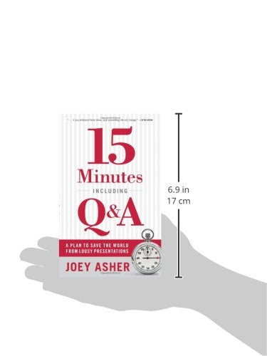 15 Minutes Including Q&A: A Plan to Save the World From Lousy Presentations,Used