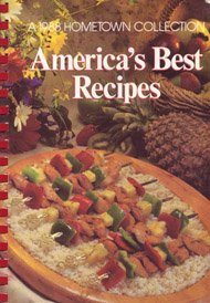 America's Best Recipes: A 1988 Hometown Collection,Used