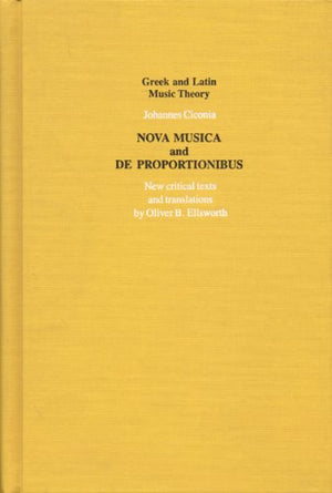 Nova Musica and De Proportionibus (Greek & Latin Music Theory) (English, Latin and Latin Edition),Used