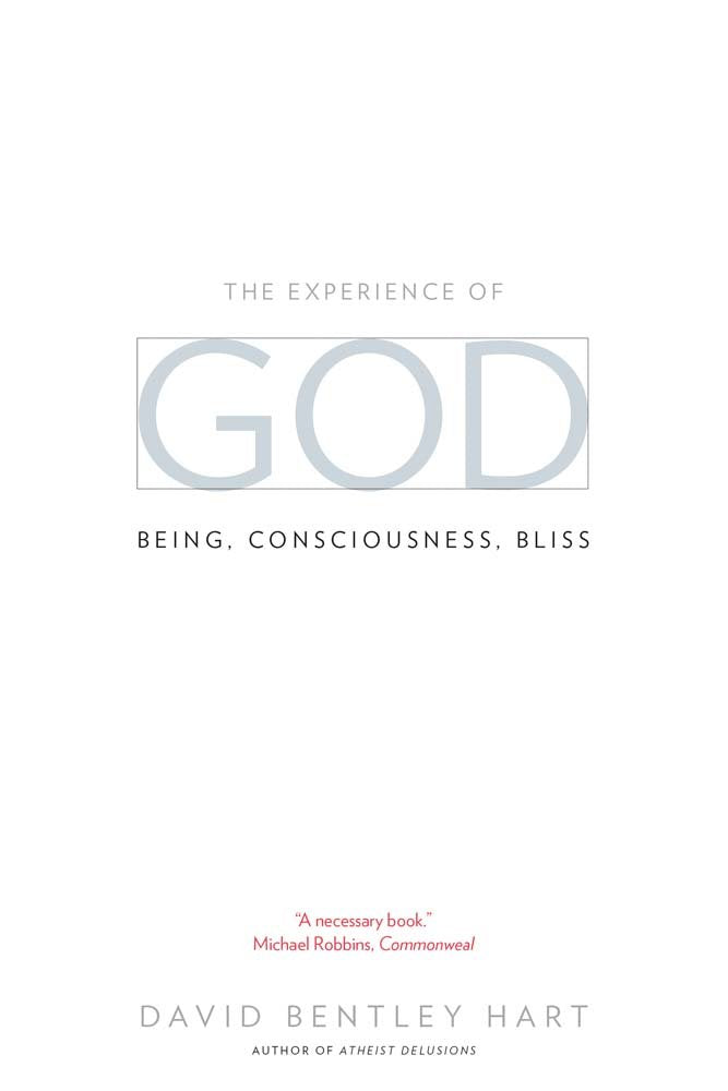 The Experience Of God: Being, Consciousness, Bliss,New