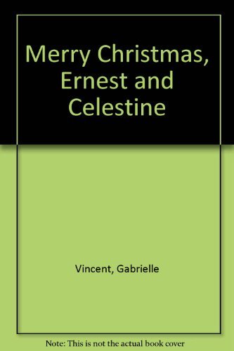 Merry Christmas, Ernest and Celestine