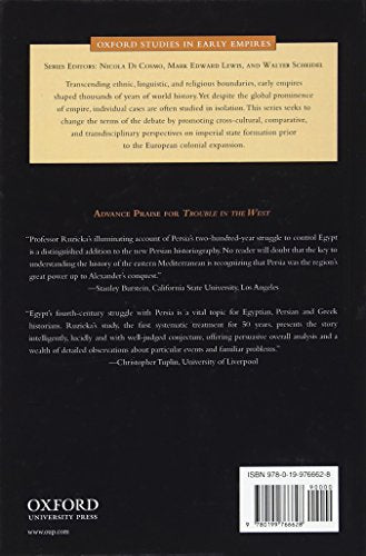 Trouble In The West: Egypt And The Persian Empire, 525332 Bc (Oxford Studies In Early Empires),Used