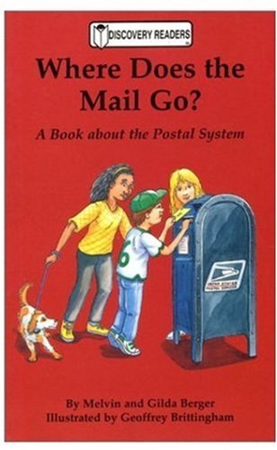 Where Does the Mail Go?: A Book About the Postal System,Used