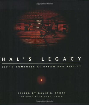 HAL's Legacy: 2001's Computer as Dream and Reality,Used