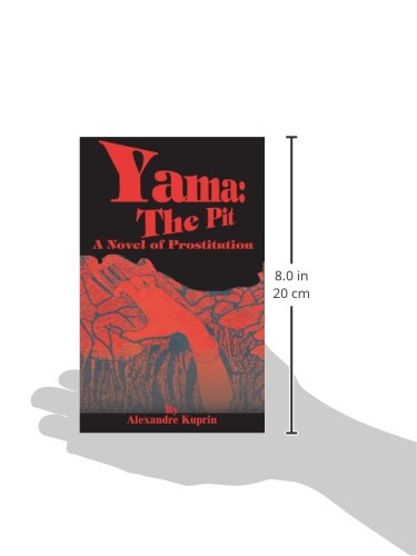 Yama: The Pit: A Novel of Prostitution,Used