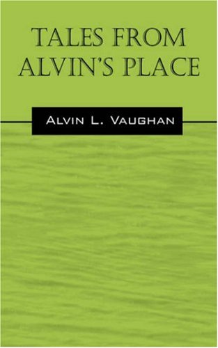 Tales from Alvin's Place,Used