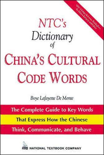 Ntc's Dictionary of China's Cultural Code Words (National Textbook Language Dictionaries,),Used