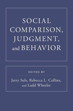 Social Comparison, Judgment, and Behavior,Used