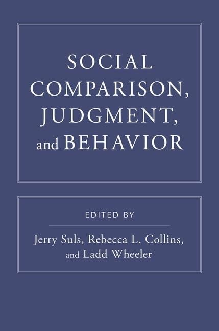 Social Comparison, Judgment, and Behavior,Used