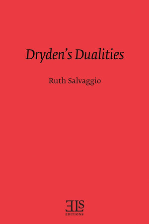 Dryden's Dualities (Els Monograph),Used