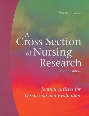 A Cross Section of Nursing Research: Journal Articles for Discussion and Evaluation,Used