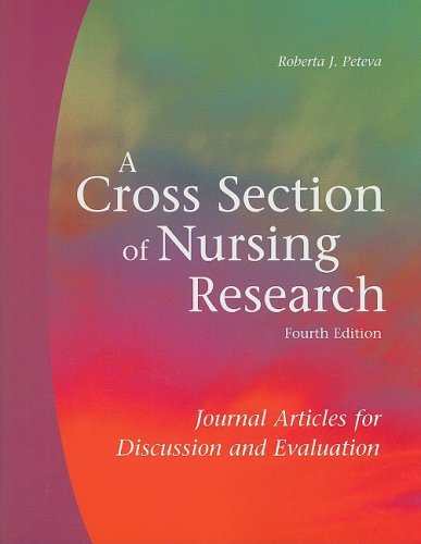 A Cross Section of Nursing Research: Journal Articles for Discussion and Evaluation,Used