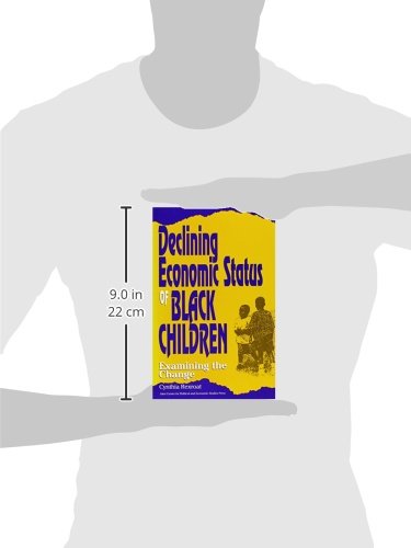 Declining Economic Status of Black Children: What Accounts for the Change?,Used