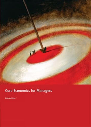 Core Economics for Managers,Used