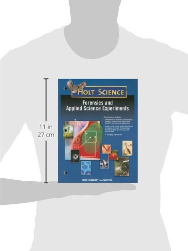 Holt Mcdougal Science: Forensics And Applied Science Experiments Student Guide-used