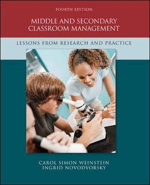 Middle and Secondary Classroom Management: Lessons from Research and Practice,Used