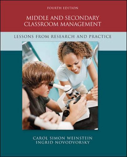 Middle and Secondary Classroom Management: Lessons from Research and Practice,Used