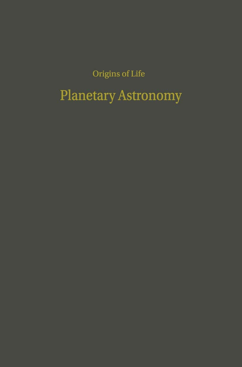 Proceedings of the Third Conference on Origins of Life: Planetary Astronomy,Used