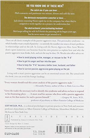 Living with the PassiveAggressive Man: Coping with Hidden Aggression  From the Bedroom to the Boardroom,New
