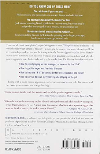 Living with the PassiveAggressive Man: Coping with Hidden Aggression  From the Bedroom to the Boardroom,Used